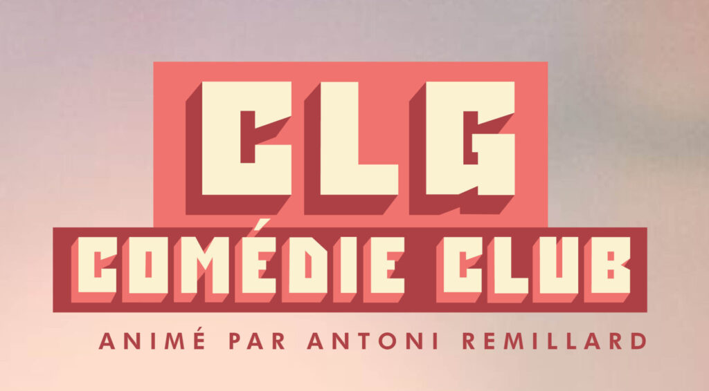 Nouvelle - CLG Comédie Club