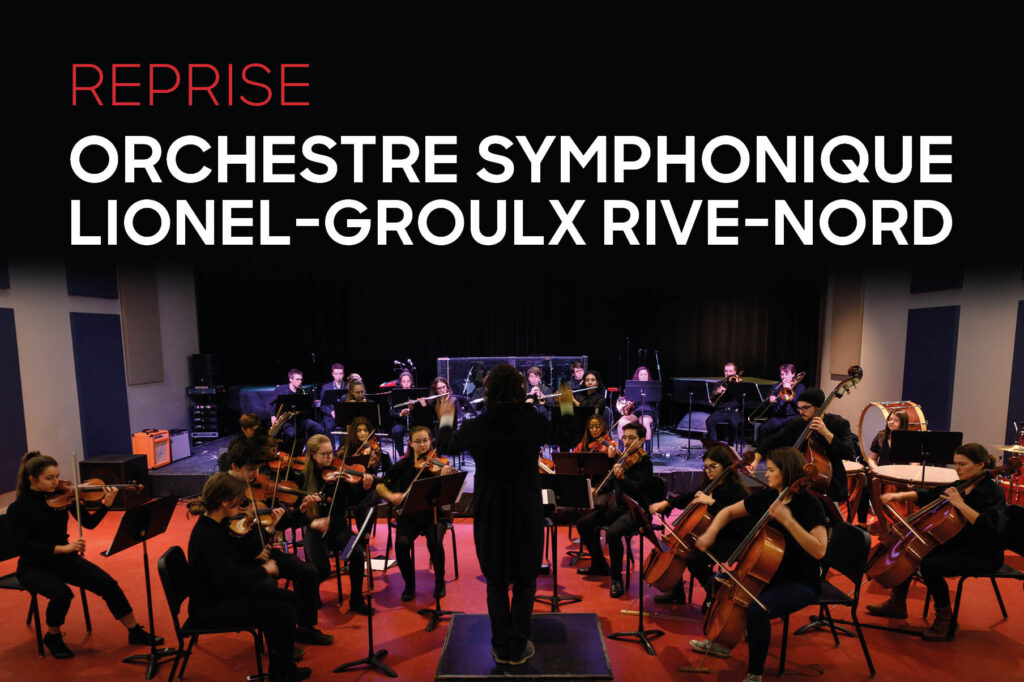 Orchestre symphonique Lionel-Groulx Rive-Nord